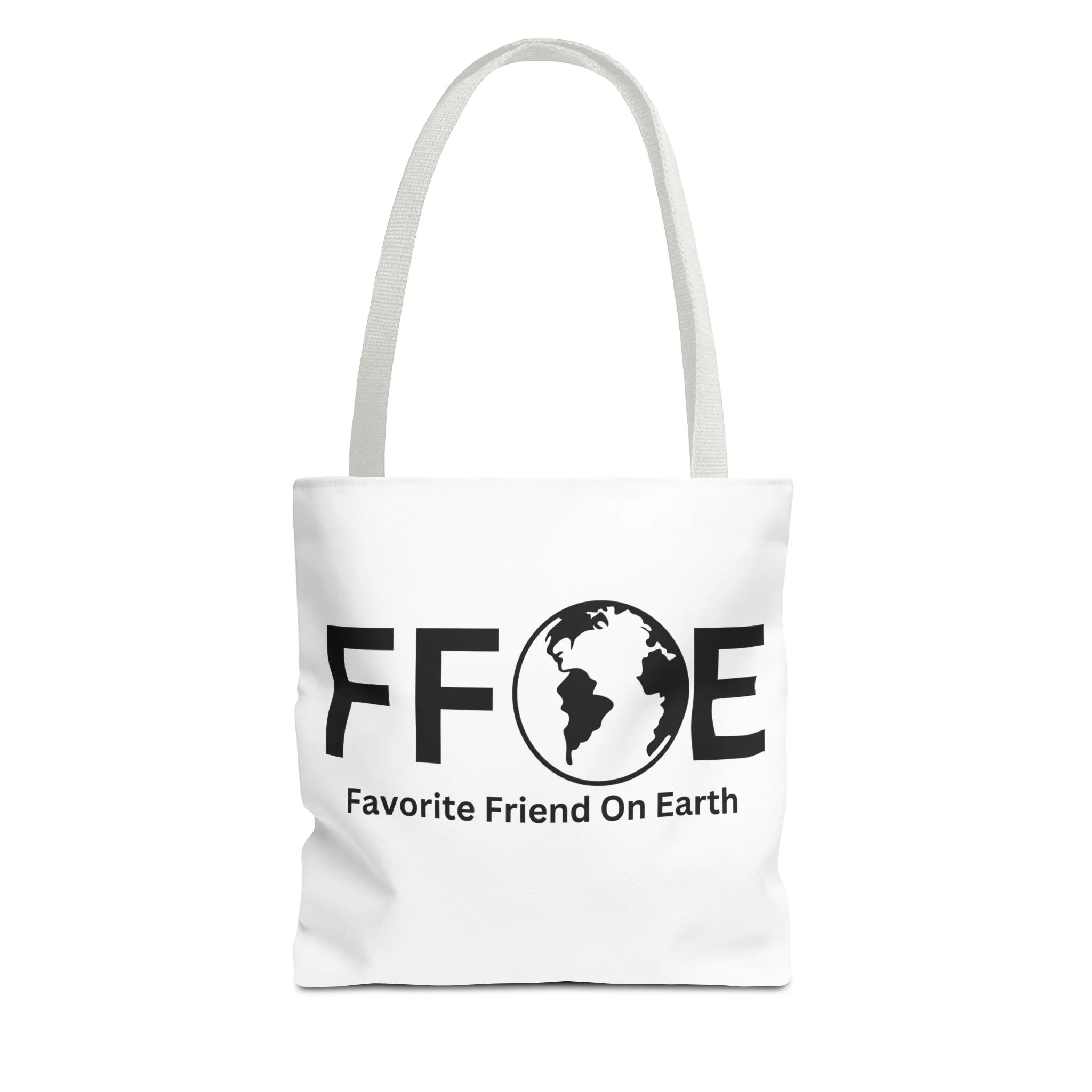 Favorite Friend On Earth (FFOE) Tote Bag - Custom Printed Stylish and Functional Tote