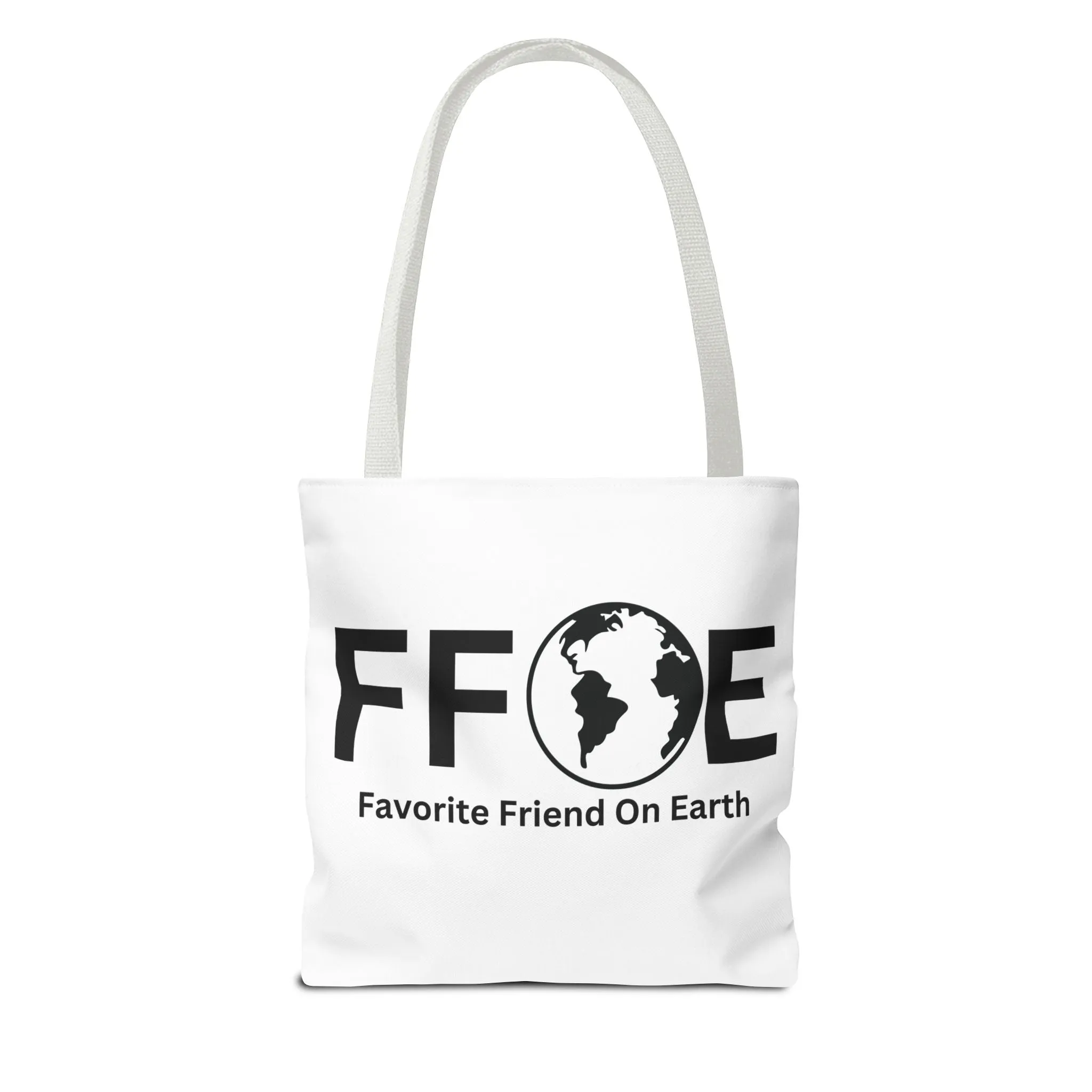 Favorite Friend On Earth (FFOE) Tote Bag - Custom Printed Stylish and Functional Tote