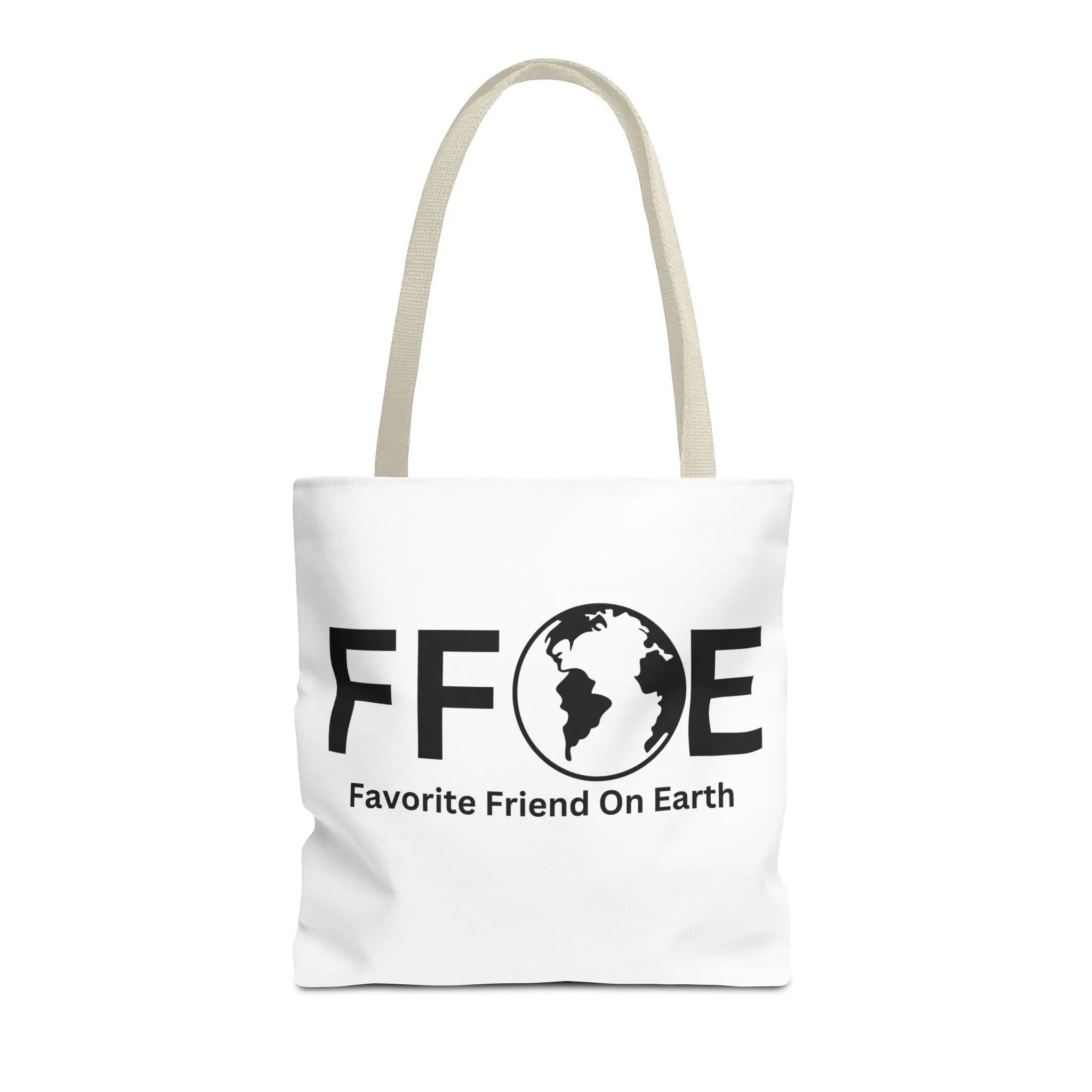 Favorite Friend On Earth (FFOE) Tote Bag - Custom Printed Stylish and Functional Tote