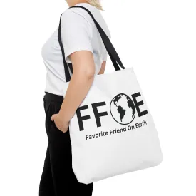 Favorite Friend On Earth (FFOE) Tote Bag - Custom Printed Stylish and Functional Tote